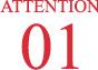 ATTENTION 01